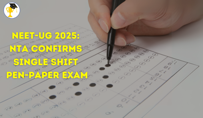 NEET-UG 2025: NTA Confirms Single Day, Single Shift Pen-and-Paper Exam